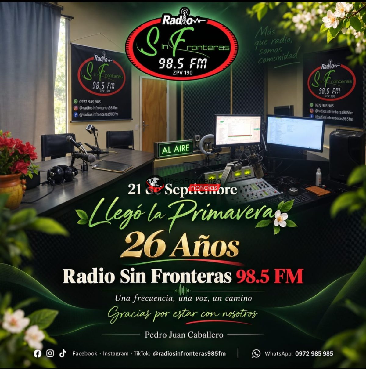 RADIO SIN FRONTERAS 98.5 FM CELEBRA 26 AÑOS DE HISTORIA, TRABAJO Y PASIÓN POR LA COMUNICACIÓN